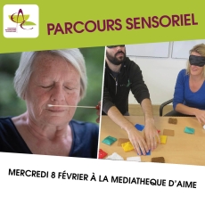 8 f&eacute;v.: Parcours sensoriel