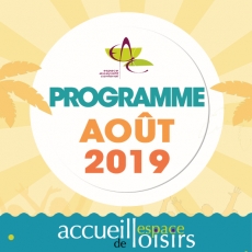 Programme AO&Ucirc;T 2019 - 3/6 ans - 6/9 ans et 9/11 ans