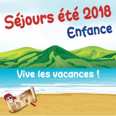 S&eacute;jours &eacute;t&eacute; 2018 - Enfance